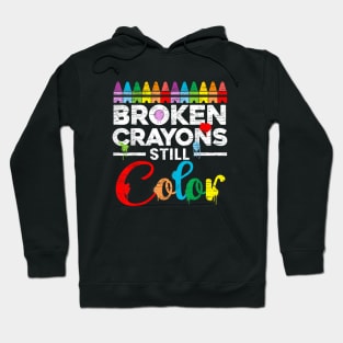 Broken Crayons still color Hoodie